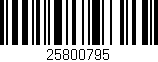 Código de barras (EAN, GTIN, SKU, ISBN): '25800795'