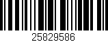 Código de barras (EAN, GTIN, SKU, ISBN): '25829586'