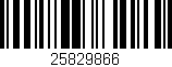 Código de barras (EAN, GTIN, SKU, ISBN): '25829866'