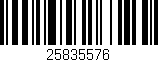 Código de barras (EAN, GTIN, SKU, ISBN): '25835576'
