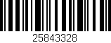 Código de barras (EAN, GTIN, SKU, ISBN): '25843328'