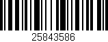 Código de barras (EAN, GTIN, SKU, ISBN): '25843586'