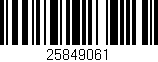Código de barras (EAN, GTIN, SKU, ISBN): '25849061'