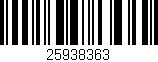 Código de barras (EAN, GTIN, SKU, ISBN): '25938363'