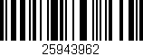 Código de barras (EAN, GTIN, SKU, ISBN): '25943962'