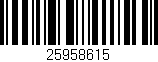 Código de barras (EAN, GTIN, SKU, ISBN): '25958615'