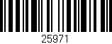 Código de barras (EAN, GTIN, SKU, ISBN): '25971'