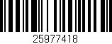 Código de barras (EAN, GTIN, SKU, ISBN): '25977418'