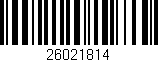 Código de barras (EAN, GTIN, SKU, ISBN): '26021814'