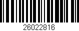 Código de barras (EAN, GTIN, SKU, ISBN): '26022816'