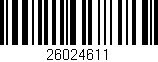 Código de barras (EAN, GTIN, SKU, ISBN): '26024611'