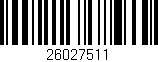 Código de barras (EAN, GTIN, SKU, ISBN): '26027511'