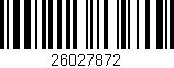 Código de barras (EAN, GTIN, SKU, ISBN): '26027872'