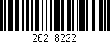 Código de barras (EAN, GTIN, SKU, ISBN): '26218222'