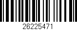 Código de barras (EAN, GTIN, SKU, ISBN): '26225471'