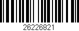 Código de barras (EAN, GTIN, SKU, ISBN): '26226821'