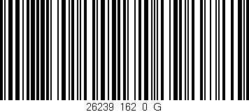 Código de barras (EAN, GTIN, SKU, ISBN): '26239_162_0_G'
