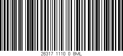 Código de barras (EAN, GTIN, SKU, ISBN): '26317_1110_0_8ML'