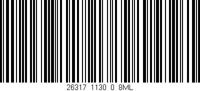 Código de barras (EAN, GTIN, SKU, ISBN): '26317_1130_0_8ML'