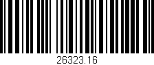 Código de barras (EAN, GTIN, SKU, ISBN): '26323.16'