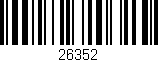 Código de barras (EAN, GTIN, SKU, ISBN): '26352'