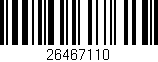 Código de barras (EAN, GTIN, SKU, ISBN): '26467110'