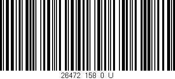 Código de barras (EAN, GTIN, SKU, ISBN): '26472_158_0_U'