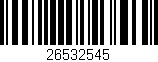 Código de barras (EAN, GTIN, SKU, ISBN): '26532545'