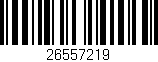 Código de barras (EAN, GTIN, SKU, ISBN): '26557219'