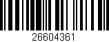 Código de barras (EAN, GTIN, SKU, ISBN): '26604361'