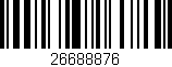 Código de barras (EAN, GTIN, SKU, ISBN): '26688876'