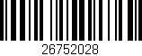 Código de barras (EAN, GTIN, SKU, ISBN): '26752028'