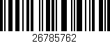 Código de barras (EAN, GTIN, SKU, ISBN): '26785762'