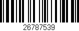 Código de barras (EAN, GTIN, SKU, ISBN): '26787539'