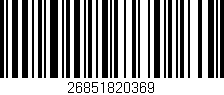 Código de barras (EAN, GTIN, SKU, ISBN): '26851820369'