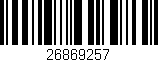 Código de barras (EAN, GTIN, SKU, ISBN): '26869257'