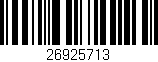 Código de barras (EAN, GTIN, SKU, ISBN): '26925713'