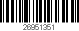 Código de barras (EAN, GTIN, SKU, ISBN): '26951351'