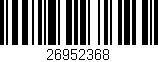 Código de barras (EAN, GTIN, SKU, ISBN): '26952368'