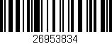 Código de barras (EAN, GTIN, SKU, ISBN): '26953834'