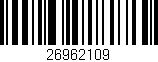 Código de barras (EAN, GTIN, SKU, ISBN): '26962109'