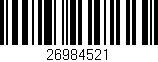 Código de barras (EAN, GTIN, SKU, ISBN): '26984521'