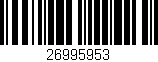 Código de barras (EAN, GTIN, SKU, ISBN): '26995953'