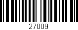 Código de barras (EAN, GTIN, SKU, ISBN): '27009'
