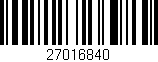 Código de barras (EAN, GTIN, SKU, ISBN): '27016840'