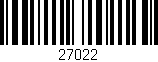 Código de barras (EAN, GTIN, SKU, ISBN): '27022'