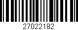 Código de barras (EAN, GTIN, SKU, ISBN): '27022182'