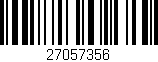 Código de barras (EAN, GTIN, SKU, ISBN): '27057356'