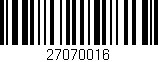 Código de barras (EAN, GTIN, SKU, ISBN): '27070016'