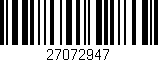 Código de barras (EAN, GTIN, SKU, ISBN): '27072947'